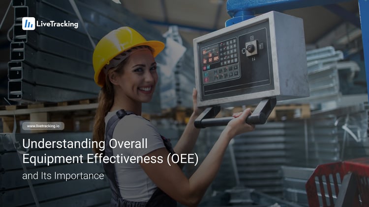 Overall Equipment Effectiveness OEE